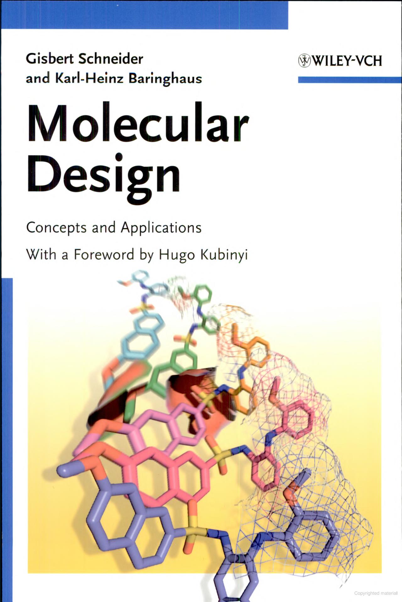 Molecular design concepts and applications